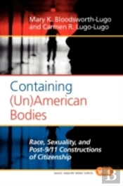 Containing (Un)American Bodies.