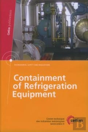 Containment Of Refrigeration Equipment