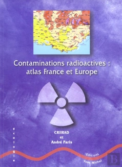 Bertrand.pt - Contaminations Radioactives ; Atlas France Et Europe