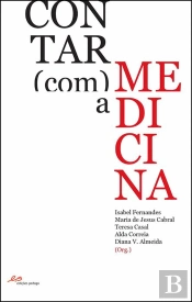 Contar (com) a Medicina