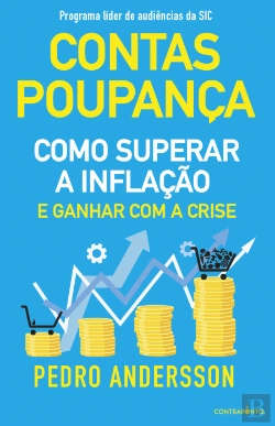 Bertrand.pt - Contas-Poupança - Como superar a inflação e ganhar com a crise