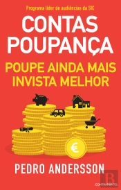 Contas-Poupança - Poupe ainda Mais, Invista Melhor