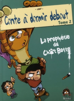 Bertrand.pt - Conte À Dormir Debout T.2 ; La Prophétie Du Chat Botté