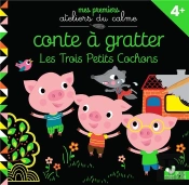 Conte A Gratter Les 3 Petits Cochons