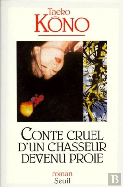 Bertrand.pt - Conte Cruel D'Un Chasseur Devenu Proie