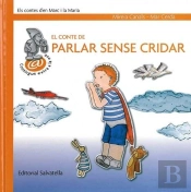 Conte De Parlar Sense Cridar, El