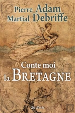 Bertrand.pt - Conte-Moi La Bretagne