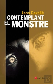 Contemplant El Monstre