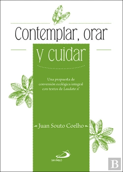 Bertrand.pt - Contemplar, Cuidar Y Orar El Planeta