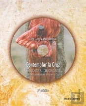 Contemplar La Cruz