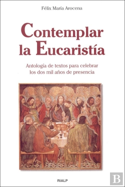 Bertrand.pt - Contemplar La Eucaristía