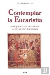 Contemplar La Eucaristía