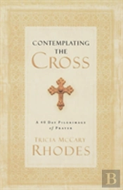 Contemplating The Cross