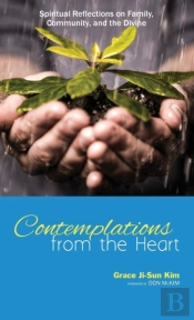 Contemplations From The Heart