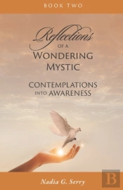 Contemplations Into Awareness