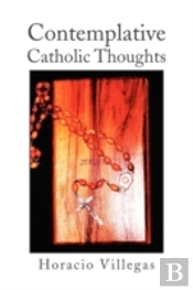 Contemplative Catholic Thoughts
