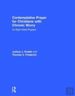 Bertrand.pt - Contemplative Prayer For Christians With Chronic Worry