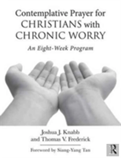 Bertrand.pt - Contemplative Prayer For Christians With Chronic Worry