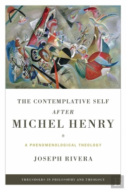 Bertrand.pt - Contemplative Self After Michel Henry