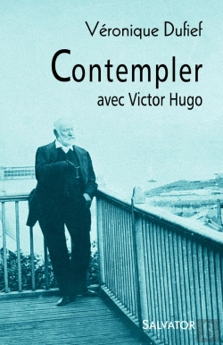 Bertrand.pt - Contempler Avec Victor Hugo