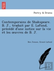 Contemporains De Shakspeare. B. J., Trad