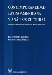 Contemporaneidad Latinoamericana Y Analisis Cultur