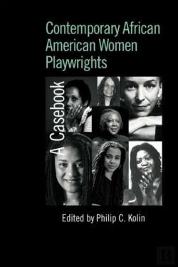 Bertrand.pt - Contemporary African American Women Playwrights
