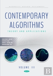 Contemporary Algorithms: Theory And Applications Volume Iii