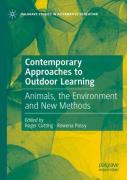 Contemporary Approaches To Outdoor Learning