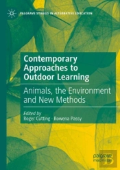 Contemporary Approaches To Outdoor Learning
