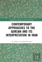 Contemporary Approaches To The Qur?An And Its Interpretation In Iran