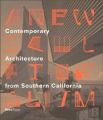 Contemporary Architecture From Los Angeles