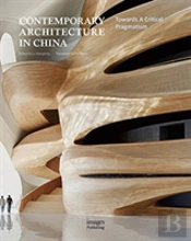 Contemporary Architecture In China