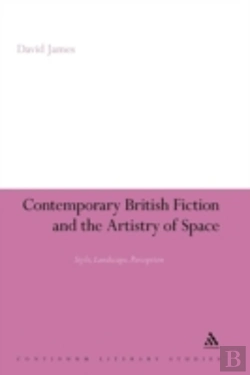 Bertrand.pt - Contemporary British Fiction And The Artistry Of Space