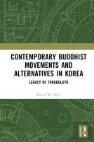 Contemporary Buddhist Movements And Alternatives In Korea
