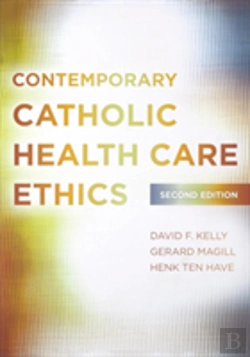 Bertrand.pt - Contemporary Catholic Health Care Ethics
