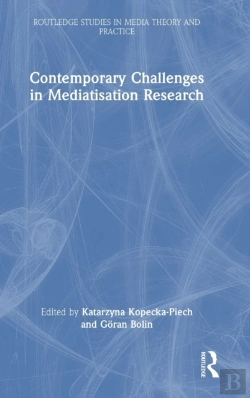 Bertrand.pt - Contemporary Challenges In Mediatisation Research