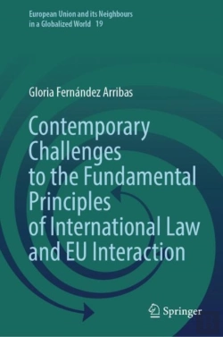 Bertrand.pt - Contemporary Challenges To The Fundamental Principles Of International Law And Eu Interaction