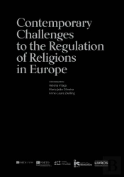 Contemporary Challenges to the Regulation of Religions in Europe