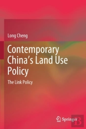 Contemporary Chinaâ€™S Land Use Policy