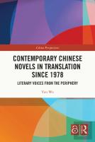 Contemporary Chinese Novels In Translation Since 1978