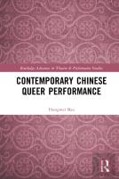 Contemporary Chinese Queer Performance