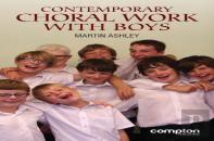 Contemporary Choral Work With Boys