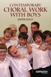 Contemporary Choral Work With Boys