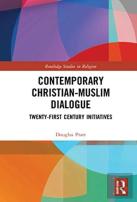 Contemporary Christian-Muslim Dialogue