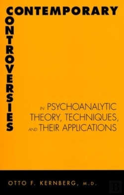 Bertrand.pt - Contemporary Controversies In Psychoanalytic Theory, Techniques, And Their Appli