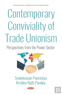 Bertrand.pt - Contemporary Conviviality Of Trade Unionism: Perspectives From The Power Sector