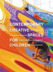 Contemporary Creative Spaces For Children