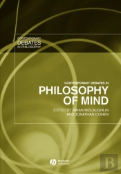 Contemporary Debates In Philosophy Of Mind