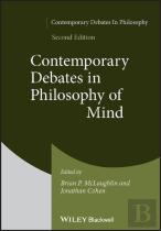 Contemporary Debates In Philosophy Of Mind